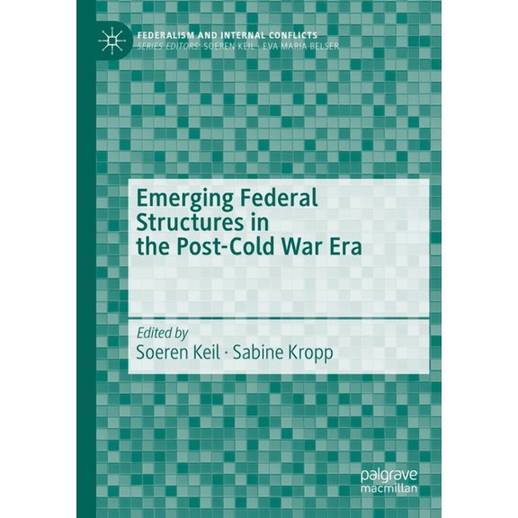 Federalism and Internal Conflicts Emerging Federal Structures in the Post-Cold War Era, (Paperback)