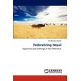 thumbnail image 1 of Federalizing Nepal (Paperback), 1 of 1