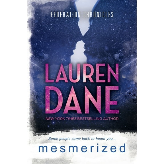 Federation Chronicles Mesmerized, Book 4, (Paperback)