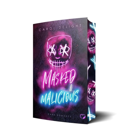 Delight, C Masked & Malicious: Dark Romance (Paperback)
