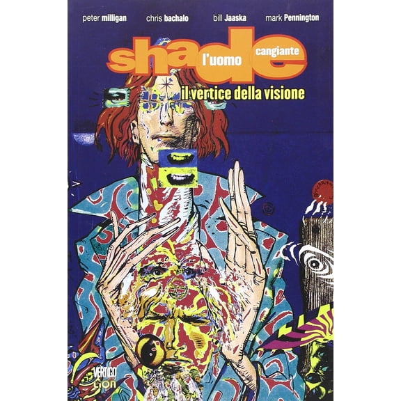 Federica Tonni Il vertice della visione. Shade, l'uomo cangiante (Vol. 2) (Paperback)
