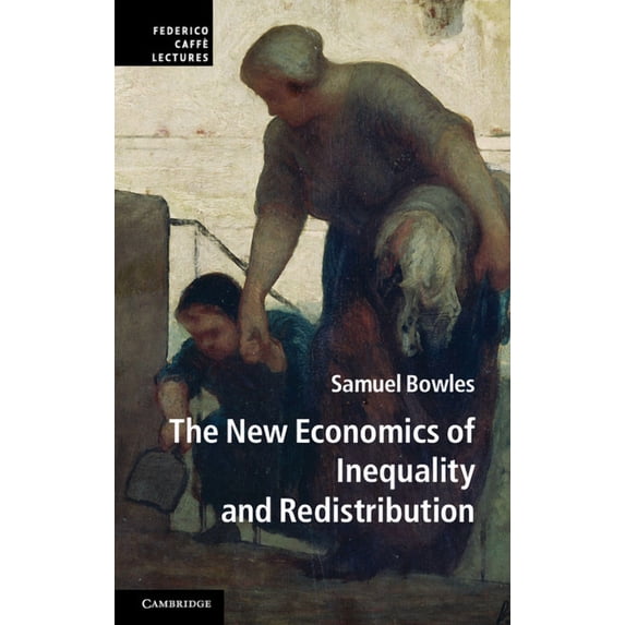 Federico Caffe Lectures The New Economics of Inequality and Redistribution, (Paperback)