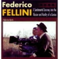 thumbnail image 1 of Pre-Owned Federico Fellini: A Sentimental Journey Through Illusion and Reality of a Genius (Hardcover) 8873013562 9788873013563, 1 of 1