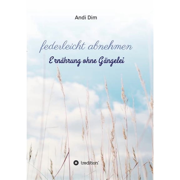 Federleicht Abnehmen (Paperback)