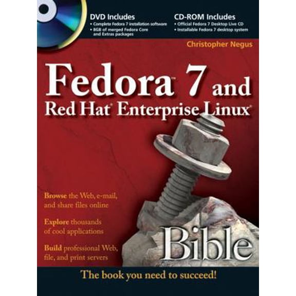 Pre-Owned Fedora 7 and Red Hat Enterprise Linux Bible (Paperback) 047013075X 9780470130759