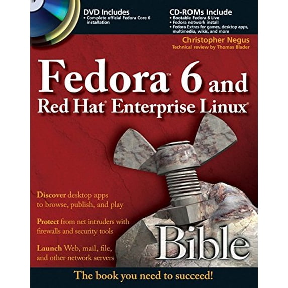 Pre-Owned FedoraTM 6 and Red Hat® Enterprise Linux® Bible Paperback