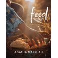thumbnail image 1 of Feed: How Less Can Feed More, (Paperback), 1 of 1