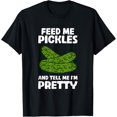thumbnail image 1 of Feed Me Pickles Pickle Cucumber Lovers Funny Cucumber T-Shirt, 1 of 6