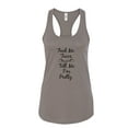 thumbnail image 1 of Feed Me Tacos I'm Pretty Ladies Racerback Tank Top-Warm Grey-small, 1 of 4
