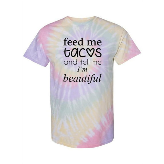 Feed Me Tacos Tie-Dye Spiral Women -Smartprints Designs, Female x-Large