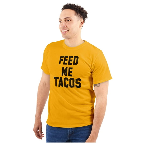 Feed Me Tacos Tuesday Mexican Food Plus Size Crewneck Graphic Tee Shirt Brisco Brands 3X