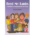 thumbnail image 1 of Pre-Owned Feed My Lambs (Paperback) 9810063180 9789810063184, 1 of 1