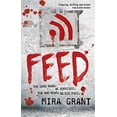 thumbnail image 1 of Pre-Owned Feed (Newsflesh), 9780356500560, 035650056X, Paperback, 1 edition, 1 of 1
