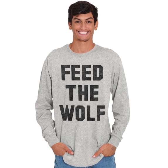Feed The Wolf Sarcastic Hangry Gym Long Sleeve TShirt Men Women Brisco Brands L