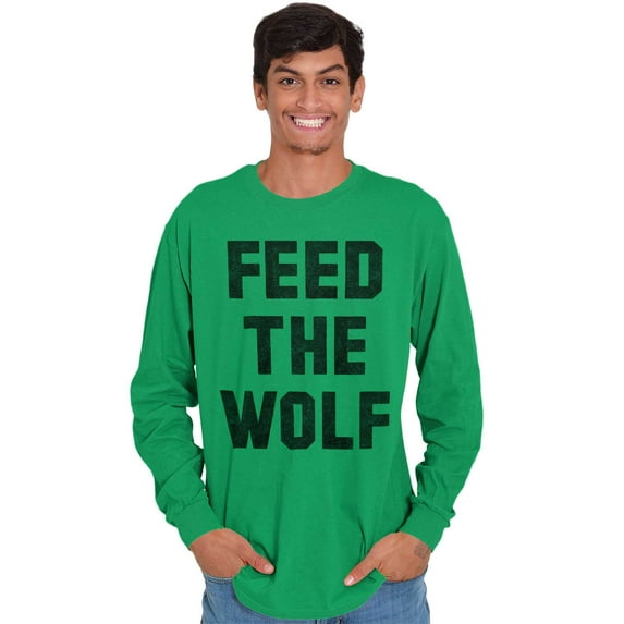 Feed The Wolf Sarcastic Hangry Gym Long Sleeve TShirt Men Women Brisco Brands X