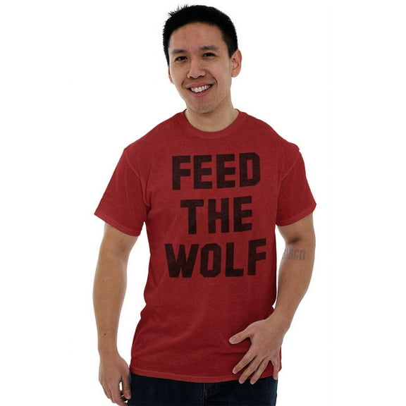 Feed The Wolf Sarcastic Hangry Gym Men's Graphic T Shirt Tees Brisco Brands M