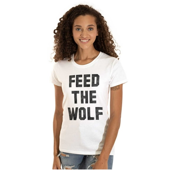 Feed The Wolf Sarcastic Hangry Gym Womens Slim Fit Graphic Tee Brisco Brands S