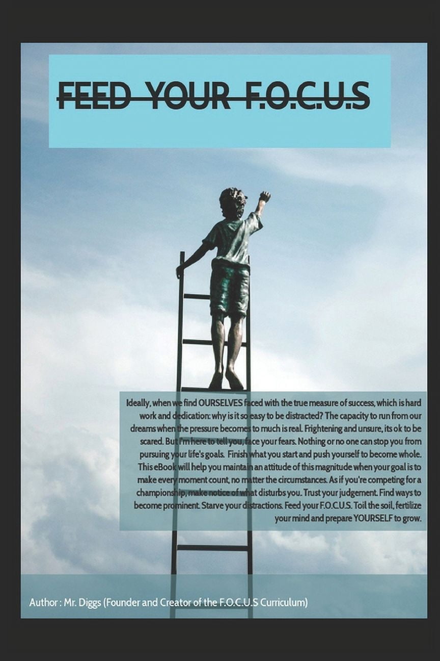 Feed Your F.O.C.U.S (Paperback)