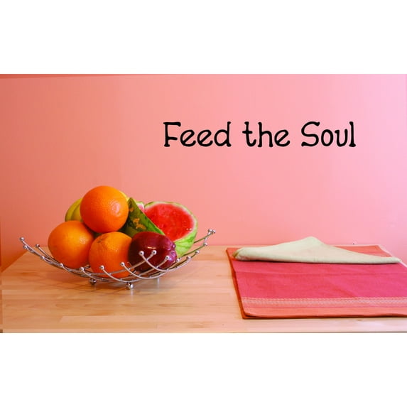 Feed the soul. Kitchen Quote Home Decor Vinyl Wall Decal - - Sticker 8x30 Inches