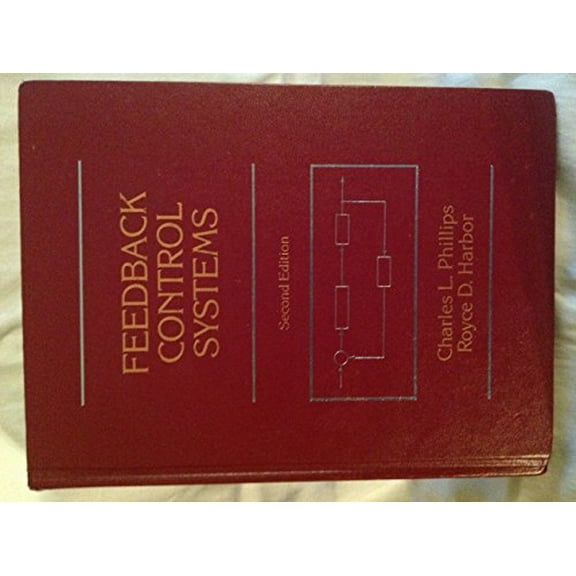 Pre-Owned Feedback Control Systems (Hardcover) 0133134466 9780133134469