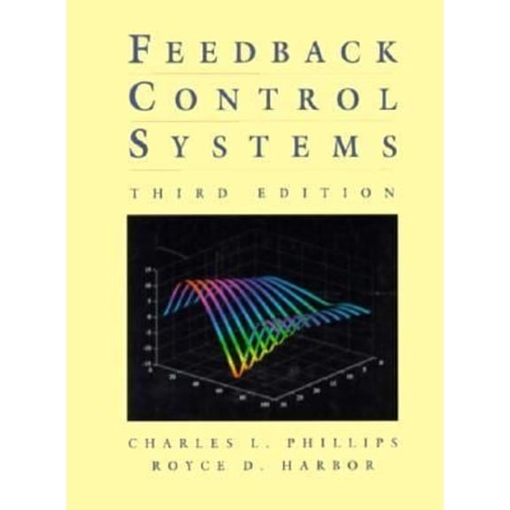 Pre-Owned Feedback Control Systems (Hardcover) 0133716910 9780133716917