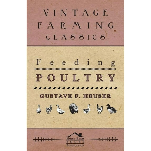Feeding Poultry (Paperback)