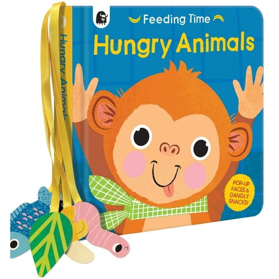 Feeding Time: Hungry Animals (Board book)