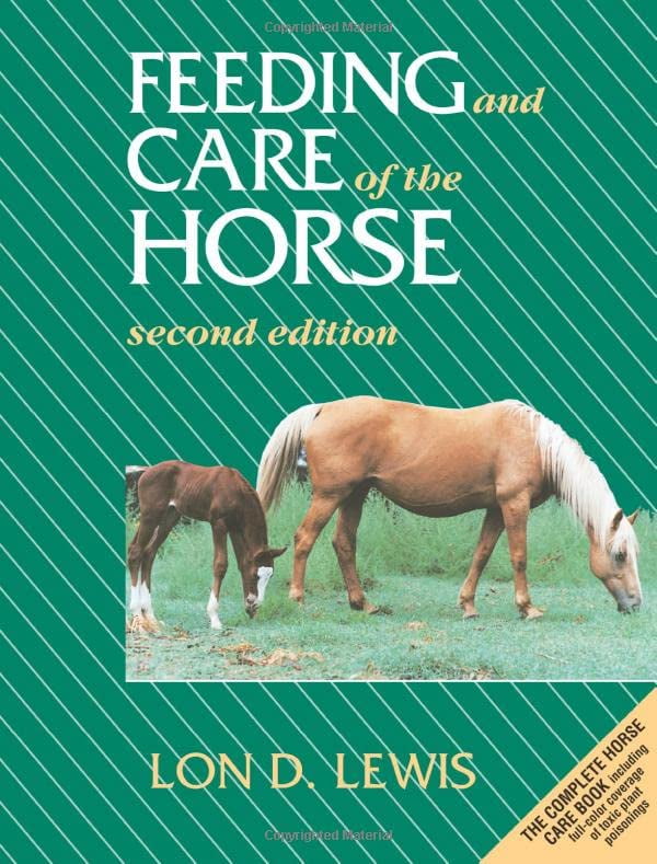 Pre-Owned Feeding and Care of the Horse (Paperback) 0683049674 9780683049671