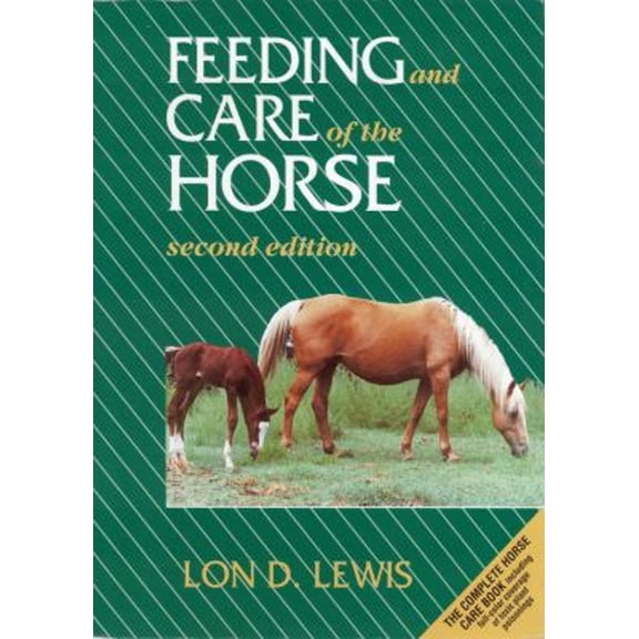 Pre-Owned Feeding and Care of the Horse (Paperback) 0683049674 9780683049671