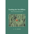thumbnail image 1 of Pre-Owned Feeding the Ten Billion: Plants and Population Growth (Paperback) 0521646855 9780521646857, 1 of 1
