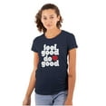 thumbnail image 1 of Feel Do Good Heart Inspiring Saying Womens Slim Fit Graphic Tee Brisco Brands M, 1 of 5