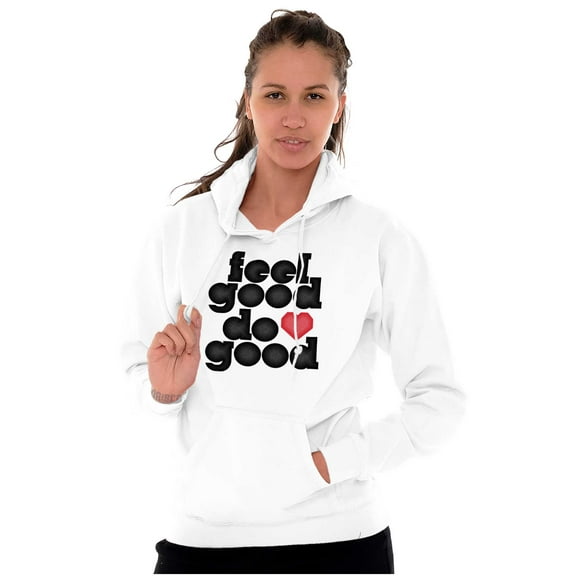 Feel Do Good Love Giving Kindness Hoodie Sweatshirt Women Brisco Brands L