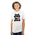 thumbnail image 1 of Feel Do Good Love Giving Kindness Women's Graphic T Shirt Tees Brisco Brands L, 1 of 6