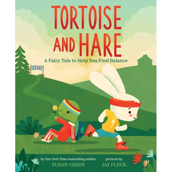 Feel-Good Fairy Tales: Tortoise and Hare : A Fairy Tale to Help You Find Balance (Hardcover)