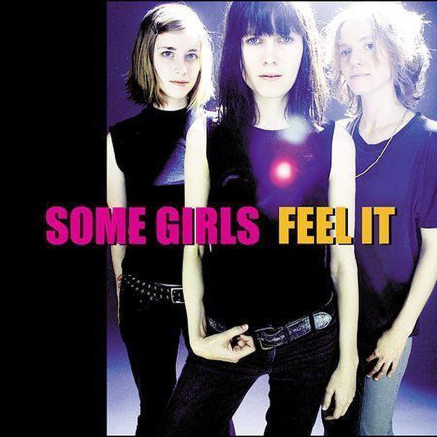 Pre-Owned - Feel It by Some Girls (Alternative Pop/Rock) (CD, Sep-2003, Koch (USA))