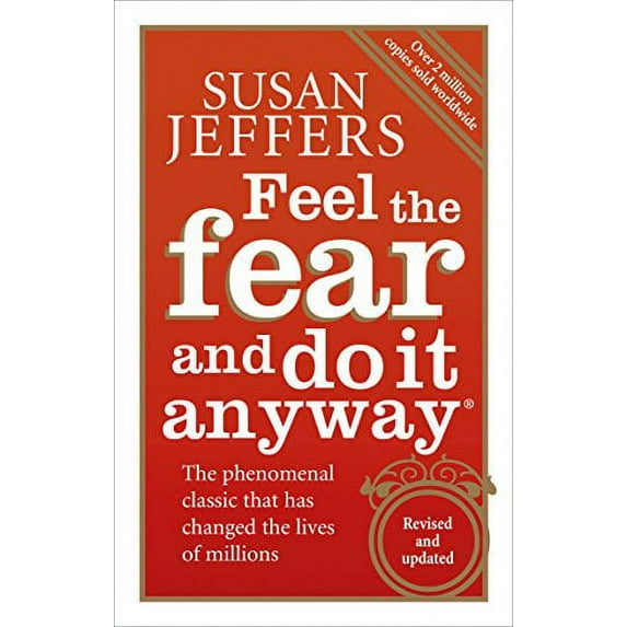 Feel The Fear And Do It Anyway (Paperback) by Susan Jeffers