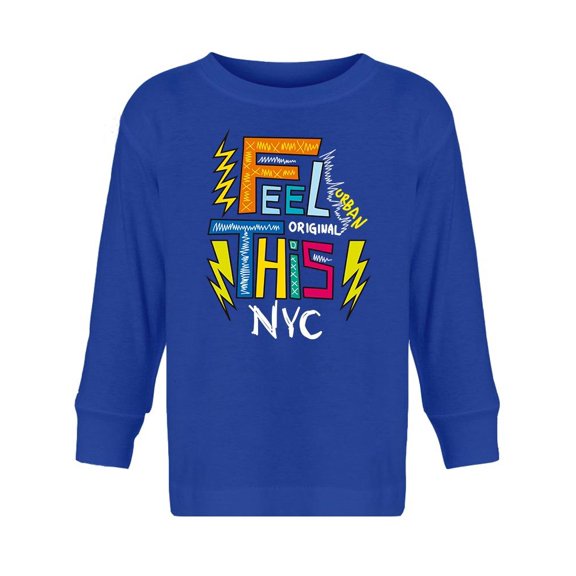 Feel This Long Sleeve Toddler -Image by Shutterstock, 2 Toddler