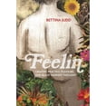 thumbnail image 1 of Feelin : Creative Practice, Pleasure, and Black Feminist Thought (Hardcover), 1 of 1