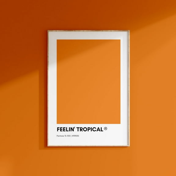 Feelin' Tropical Orange Pantone, Orange Pantone Print Poster, Orange Pantone Wall Art, Pantone Colors, Pantone Print, Color Swatch Wall Art, Modern Wall Decor, 8x12 UNFRAMED