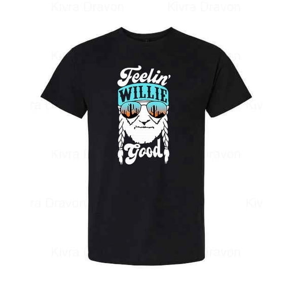 Feelin' Willie Good Funny Positive Country Music Inspired T-Shirt unisex up to 5XL