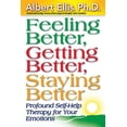 thumbnail image 1 of Feeling Better, Getting Better, Staying Better : Profound Self-Help Therapy for Your Emotions (Paperback), 1 of 1