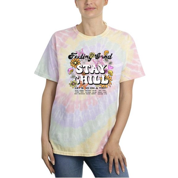 Feeling Good Stay Chill Tie Dye Spiral Women -Image by Shutterstock, Female Medium