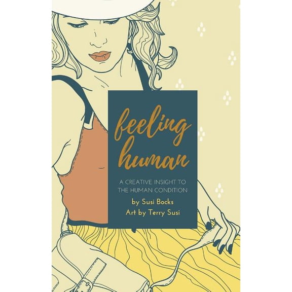 Feeling Human: A Creative Insight to the Human Condition
