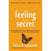 Feeling is the Secret, Paperback