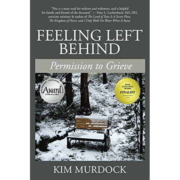 Pre-Owned Feeling Left Behind: Permission to Grieve (Paperback) 0578524163 9780578524160