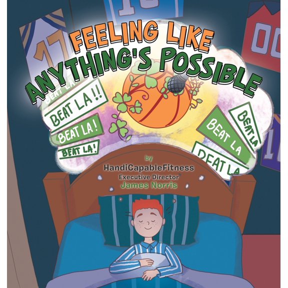 Feeling Like Anything's Possible, (Hardcover)