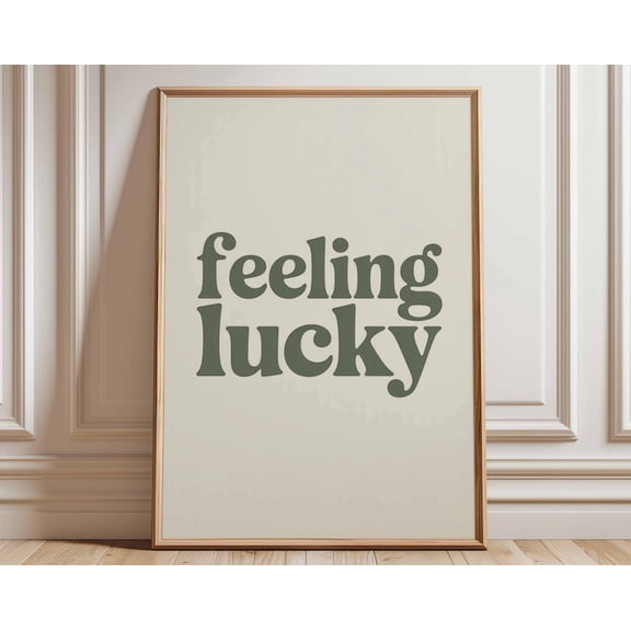 Feeling Lucky Retro Typography Motivational Quote Wall Art Print, Unframed Paper Poster 8x10in
