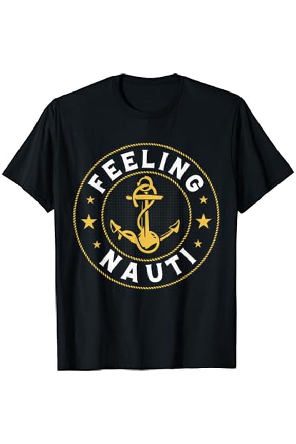 Feeling Nauti T-Shirt
