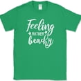 thumbnail image 1 of Feeling Rather Beachy T-Shirt Funny Family Vacation Ocean Humor Gift Tee - Green, S, 1 of 1