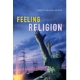 thumbnail image 1 of Feeling Religion (Hardcover), 1 of 1